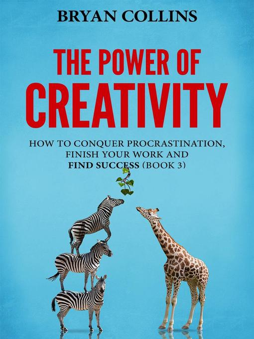 Title details for The Power of Creativity (Book 3) by Bryan Collins - Available